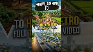 from village road to hyper metro time lapse video