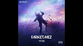 Yos Farketmez Offical Audıo Prod By Vip