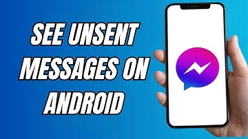 Hoe u niet-verzonden berichten in Messenger op Android 2024 kunt bekijken | Verwijderde berichten...