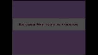 Die Großen Fürbitten Des Karfreitags