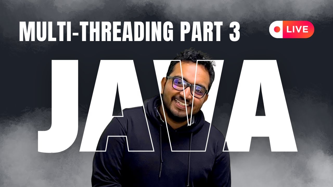Java Multithreading Part 3 | Level 2 Problems | Learn with me - YouTube