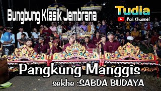 Tabuh bungbung Klasik Pangkung Manggis