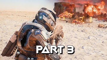 MASS EFFECT ANDROMEDA Walkthrough Gameplay Part 3 - Eos (Mass Effect 4)