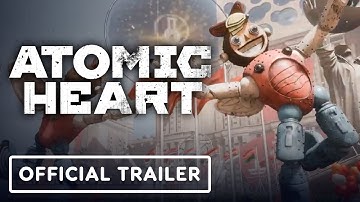 Atomic Heart - Official Launch Trailer