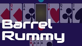 How to Play Barrel Rummy | a card game for two players screenshot 4