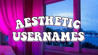 AESTHETIC USERNAMES | PART 2