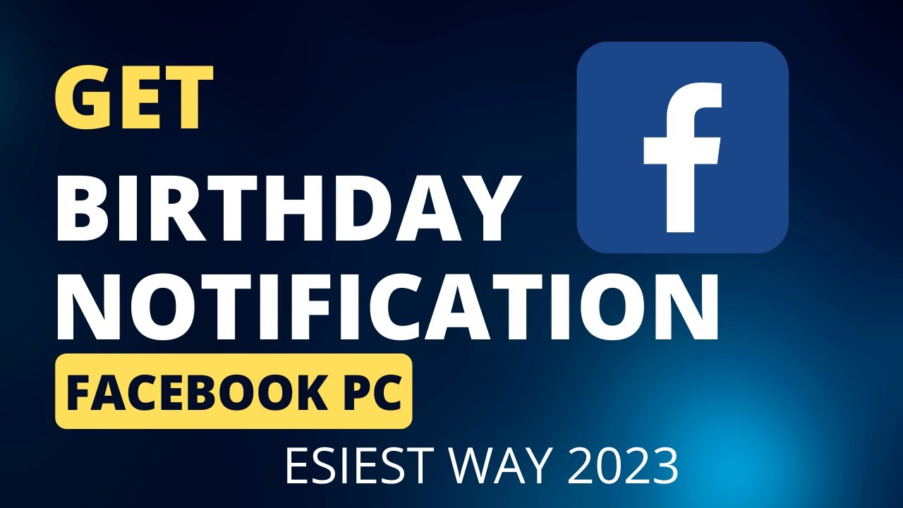 How To Get Birthday Notifications On Facebook Computer YouTube How To Get Birthday Notifications On Facebook Computer YouTube