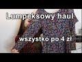 Duży haul lumpeksowy- wszystko po 4 zł- zakupy z lumpeksu