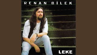 Benim Hayatım - Renan Bilek