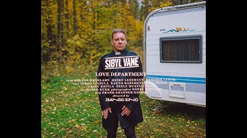 Sibyl Vane - Love Department [OFFICIAL VIDEO]