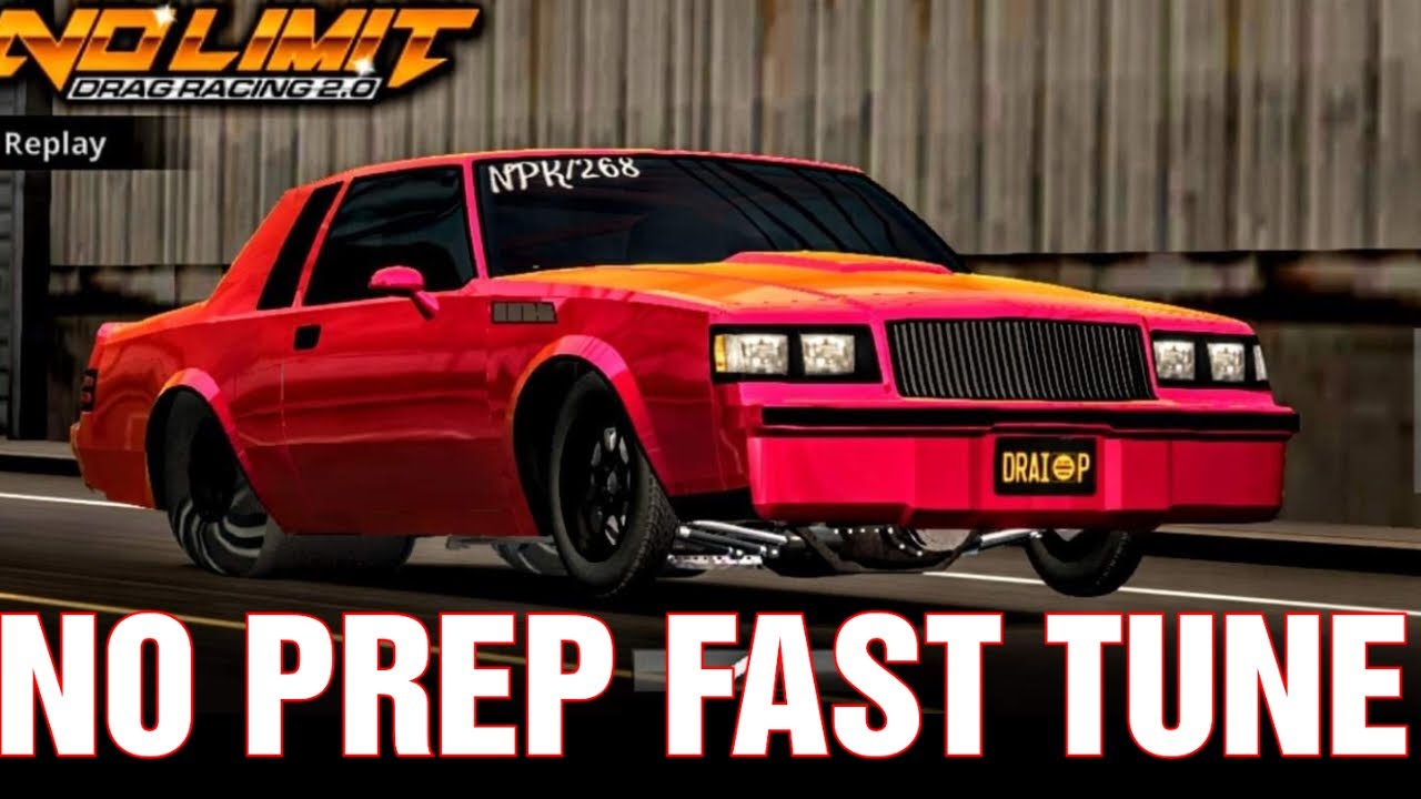 NO PREP FAST TUNE NO LIMIT DRAG RACING 2.0 NEW UPDATE - YouTube