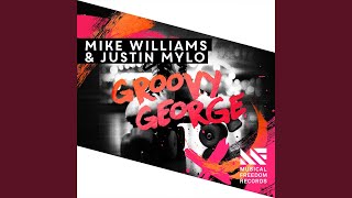 Groovy George (Extended Mix)