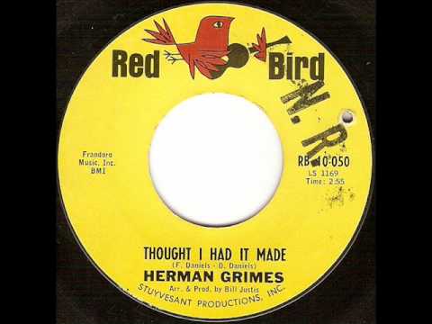 Herman Grimes - Thought I Had It Made