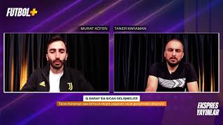 Galatasaray'da gençlik aşısı! | Gronbaek & Kumbedi | Transfer Gündemi | Taner Karaman & Murat Köten
