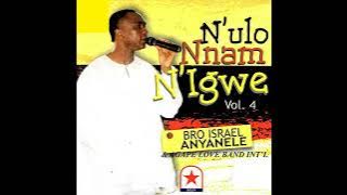 Bro. Israel Anyanele -Agape Love Band