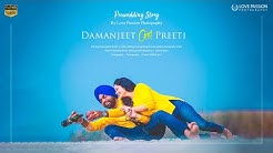 Damanjeet | Preeti Prewedding | 2017 By Love Passion Photography