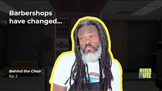 Barbershops are NOT the Same... | BTC Episode 2