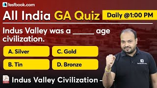 All India GA Quiz #17 | Indus Valley Civilization MCQ | Ancient History Questions for SSC 