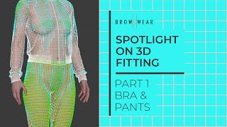 VSTITCHER MASTERCLASS: SPOTLIGHT ON 3D FITTING - PART 1