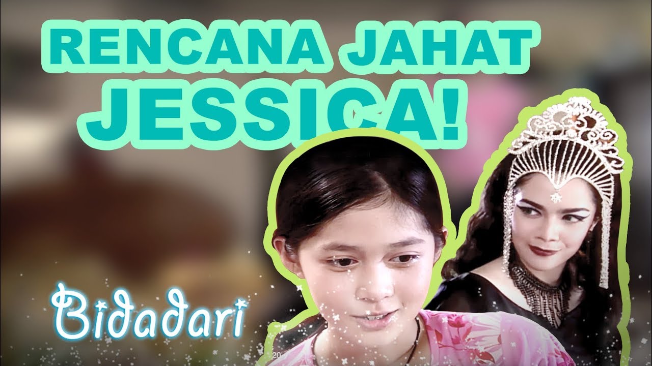 Jessica Dendam Sama Lala! - Bidadari 2 eps 128 Full Versi