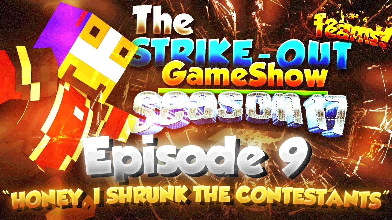 "Honey, I Shrunk the Contestants!" - The Strike-Out Game Show Season 17 Episode 9 (Game Show)
