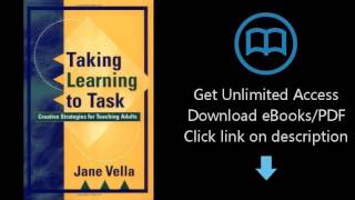 Download Taking Learning to Task: Creative Strategies for Teaching Adults PDF