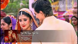 #Pyar Mil Jaye Piya Ka Pyar Mil Jaye Full Song|Preet Sajan Ki Ye Jag Main Sbse Pyari Hai❤️#YRKKH