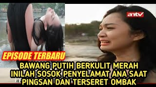Download Lagu Bawang Putih Berkulit Merah Eps 9 September 2020 | Ana tenggelam \u0026 bayu muncul menyelamatkan ana MP3