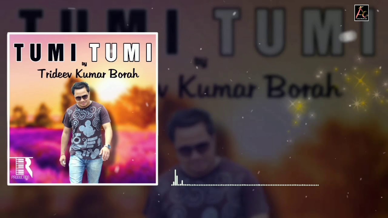 Tumi Tumi (Lyrical Video) By Trideev Kumar Borah | Latest Assamese Song 2019