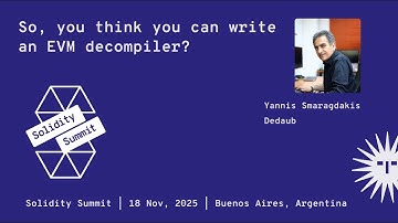 So, you think you can write an EVM decompiler? - Yannis Smaragdakis