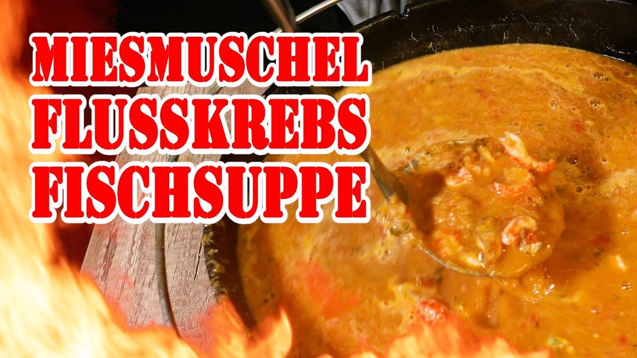 Miesmuschel-Fischsuppe mit Flusskrebsen - BBQ Grill Rezept Video - Die Grillshow 284