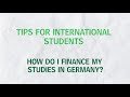 Tips for International Students - How do I finance my studies in Germany?