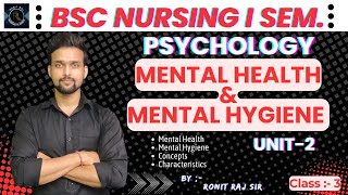 Mental health and Hygiene unit 3 , Bsc nursing 1st semester, #Psychology