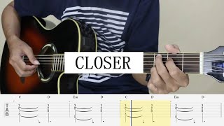 CLOSER - The Chainsmokers - Fingerstyle Guitar Tutorial TAB chords