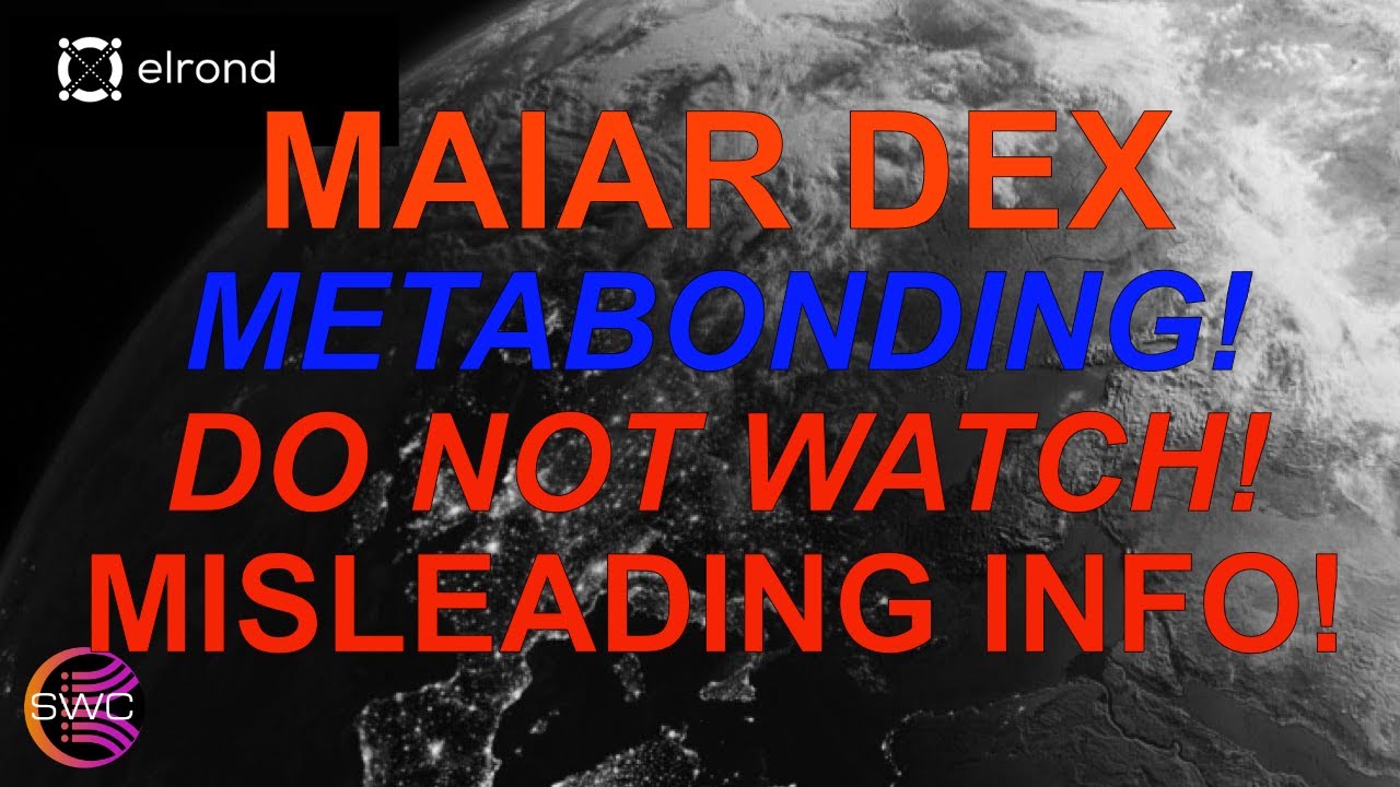 Maiar Dex: Misleading Information About Metabonding & Incorrect Maths - You Saw It Here First!!!!!!!