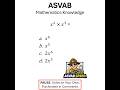 ASVAB Speed: Mathematics Knowledge Question #8 (60 seconds)