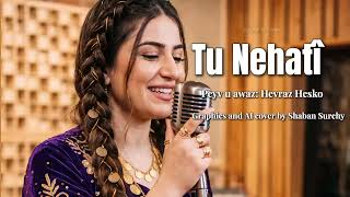 Tu Nehatî