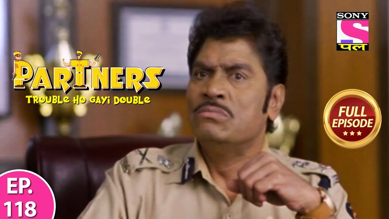 Partners Trouble Ho Gayi Double - Ep 118 - Full Episode - 27th June, 2019