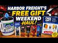 Harbor Freight's Free Gift Weekend Haul