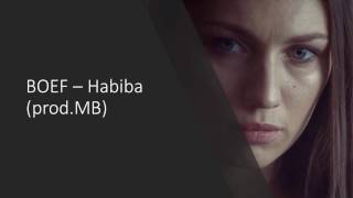 BOEF - Habiba (prod.MB) LYRICS