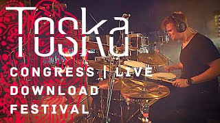 Toska Congress Live At Download Festival