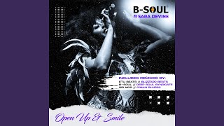 Open up & Smile (Deep Soul Syndicate Vocal)