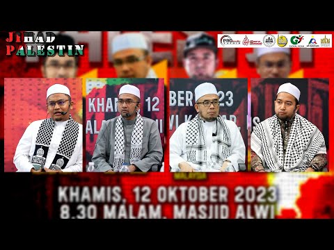 12-10-2023 Prof Dr MAZA | Prof Dr Rozaimi | Sdr Nadir | Ust Rizal - Wacana Khas: Jihad Palestin
