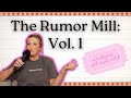 The Rumor Mill: Vol. 1