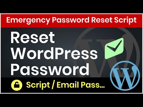 Reset WordPress Password - Emergency Password Reset Script