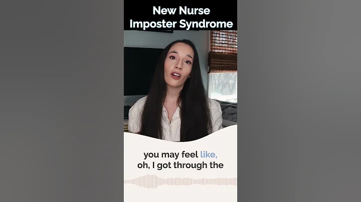 New nurse imposter syndrome