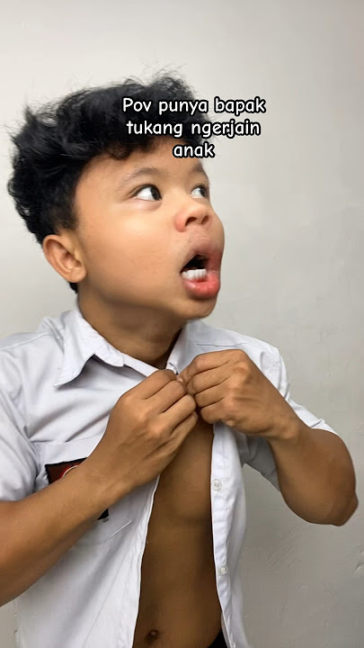 Ketika punya bapak yang suka ngerjain anaknya #ardikatamps #comedy