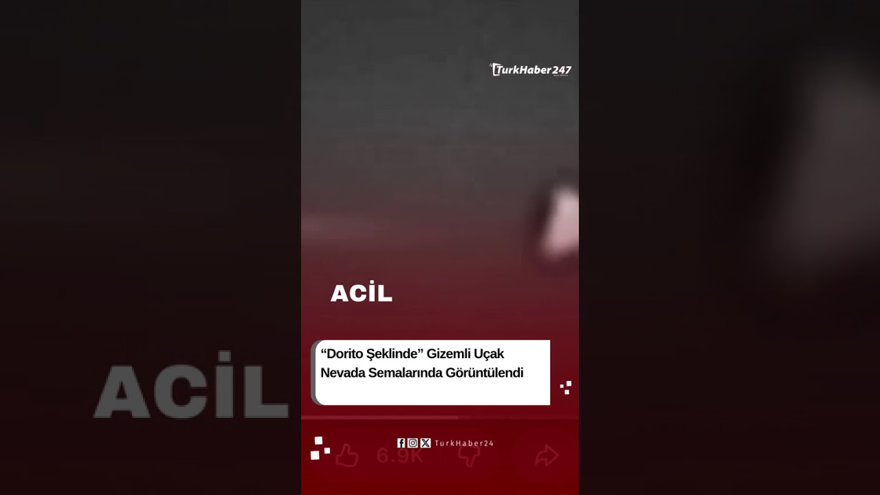 “Dorito Şeklinde” Gizemli Uçak Nevada Semalarında Görüntülendi