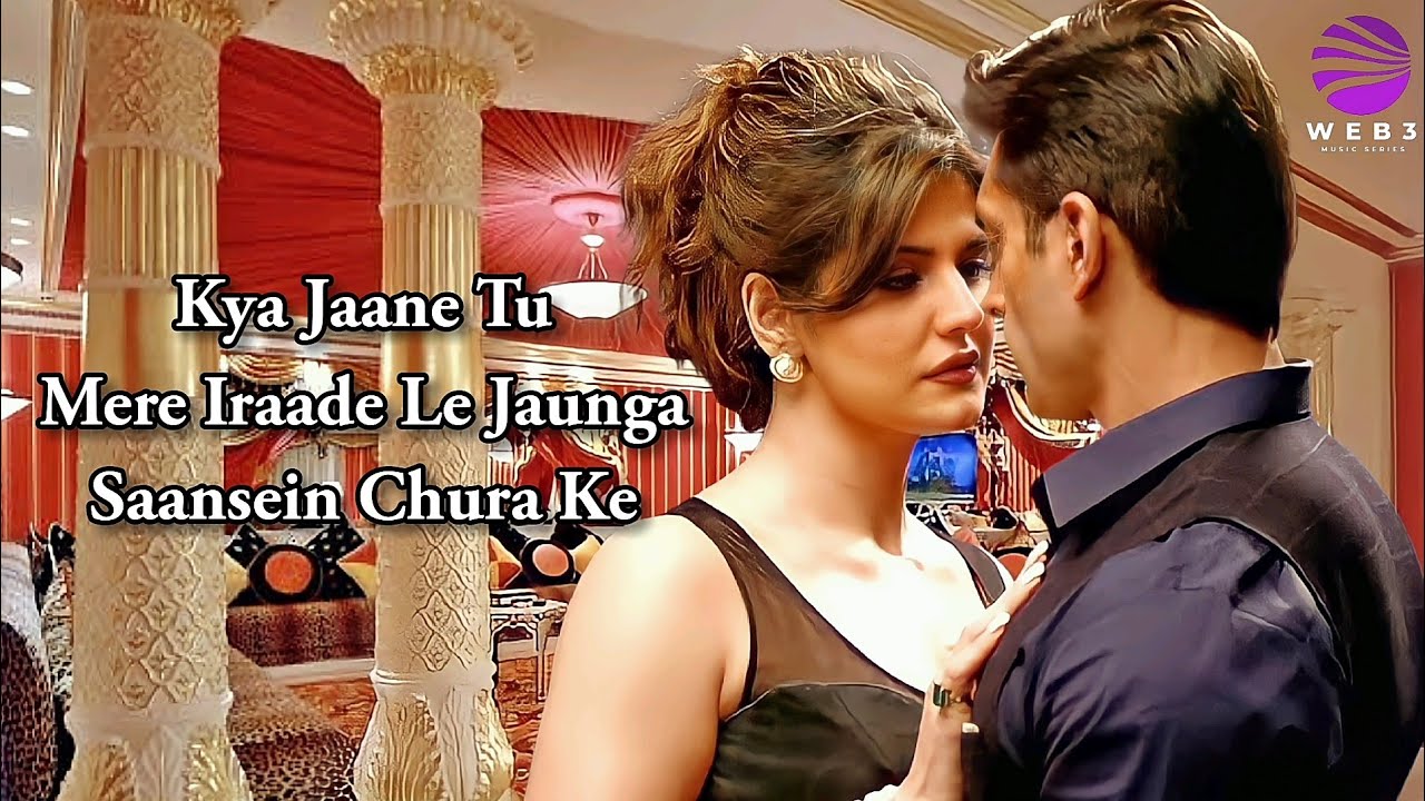 Kya Jaane Tu Mere Iraade LYRICS   Hate story 3  Zareen Khan Karan Singh Grover  Wajah Tum Ho