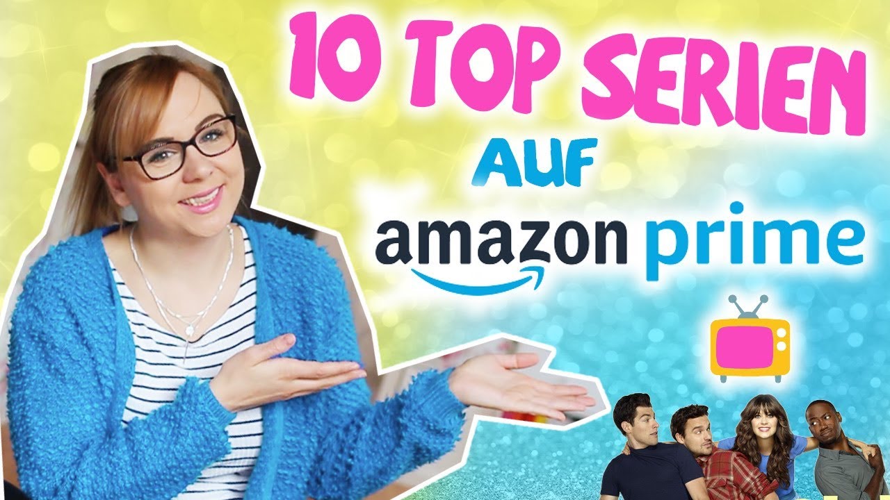 die-10-besten-amazon-prime-serien-youtube